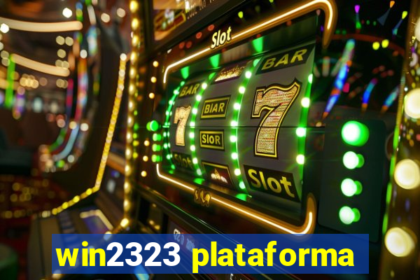 win2323 plataforma